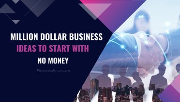 Million Dollar Business Ideas to Start with No Money, business ideas that can make millions, multi million dollar business ideas