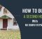 How to Buy a Second Home With No Down Payment