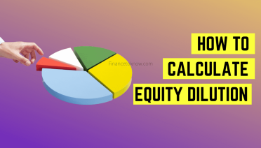How to Calculate Equity Dilution for Startups