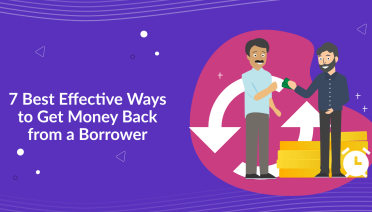 7 Best Effective Ways to Get Money Back From a Borrower